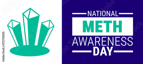 national meth awareness day background, banner, card or poster design template is observed every year during November, to raise awareness about the mission. Vector illustration.
