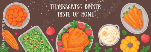Thanksgiving day, family dinner. Hand drawn flat style. Top view vector illustration. Festive dinner with turkey and potato, apple pie, vegetables, fruits. Autumn food