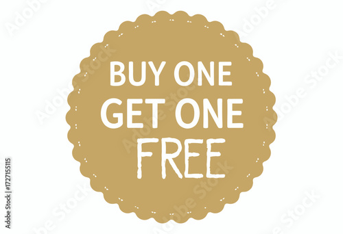 Circular Sticker Design Featuring Classic Buy One Get One Free Promotional Offer in Bold White Text Set on Simple Light Brown Background