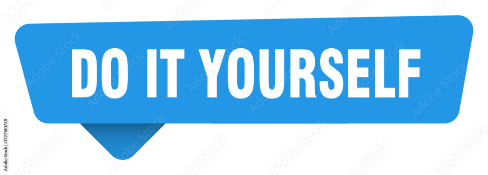 Fototapeta premium do it yourself sticker. do it yourself blue sign isolated on transpatent background