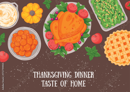 Thanksgiving day, family dinner. Hand drawn flat style. Top view vector illustration. Festive dinner with turkey and potato, apple pie, vegetables, fruits. Autumn food