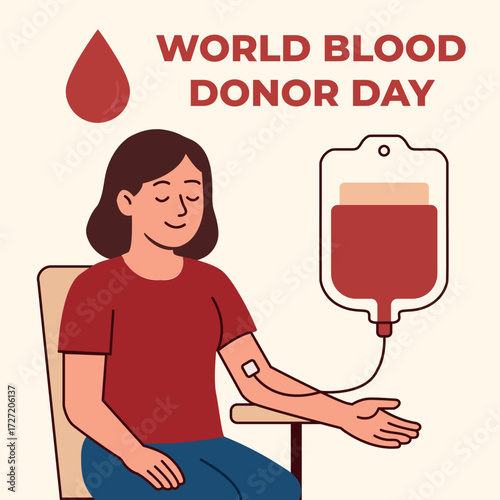 Vector 2D infographic: A girl sits, donating blood via an IV drip. Above her, the text "WORLD BLOOD DONOR DAY" and a blood drop graphic emphasize the importance of the event. The warm, calm color sche