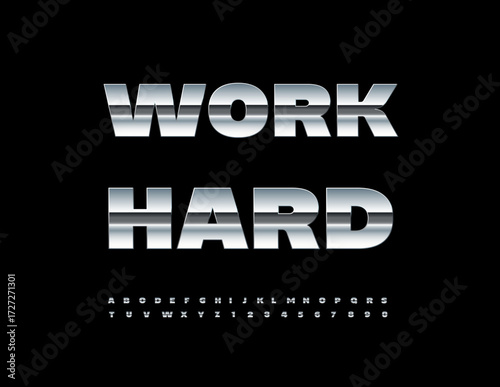 Vector Silver logo Hard Work. Reflective Steel Font. Bold Metallic Letters and Numbers.