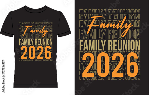 Family Reunion t shirt design