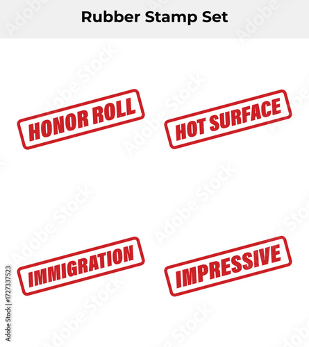 Red Rubber Stamp Set Featuring Honor Roll, Hot Surface, Immigration, Impressive