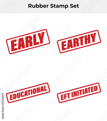Red Stamp with Early, Earthy, Educational, and EFT Initiated Words on White