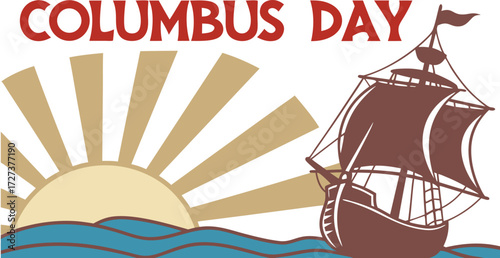 Columbus Day Vector Illustration with Sailing Ship, Rising Sun, and Ocean Waves