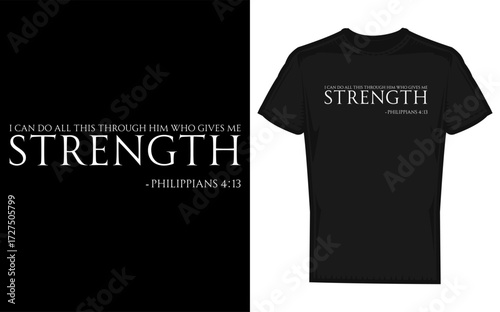 Inspirational bible verse philippians 4 13 strength and faith graphic design