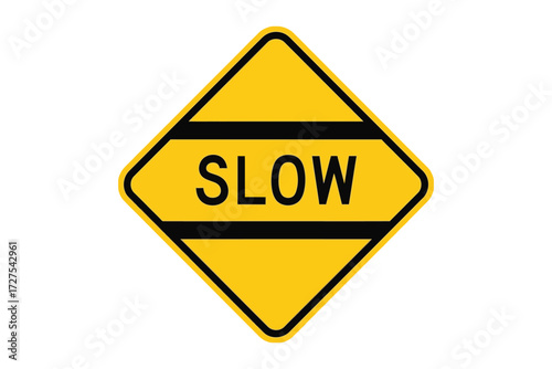 Illustration of a slow sign this road sign alerts drivers to reduce speed due to potential hazards or changing road conditions ahead