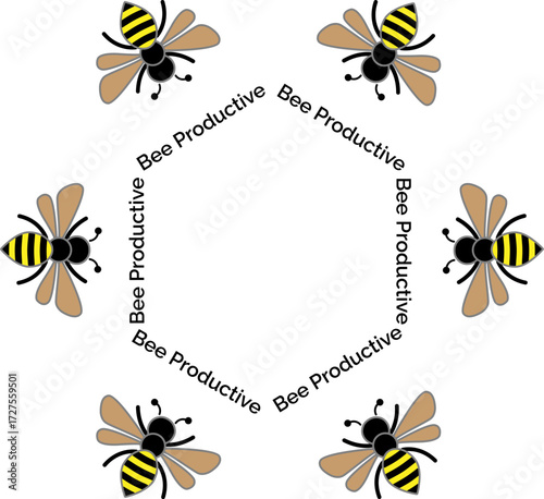 Bees with motivational quote Bee Productive in hexagon shape