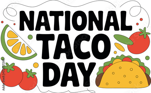 Celebrate National Taco Day with vibrant illustrations and festive food graphics