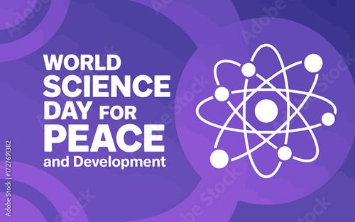 World Science Day for Peace and Development Celebration with Atom Illustration and Purple Background Promoting Scientific Endeavors