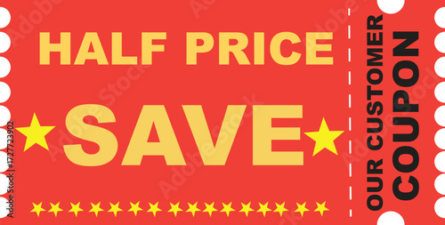 Half price customer coupon