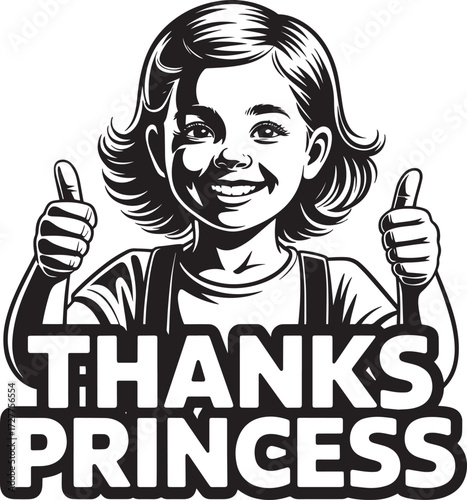 Smiling little girl giving two thumbs up, thanks princess message in black and white