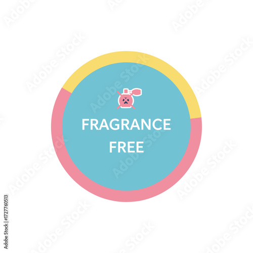 Fragrance free label, round badge displaying avoidance of scents in cosmetics or cleaning products. Fragrance free emblem highlights purity and absence of artificial aroma,