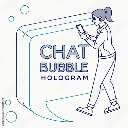 A stylized line art illustration of a woman interacting with a holographic chat bubble displaying the words chat bubble hologram on a white background with abstract circles