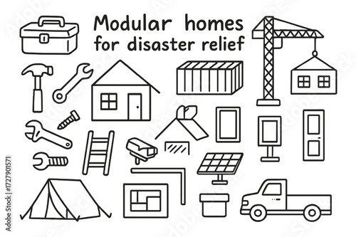 Disaster Relief Doodle. Hand-drawn doodle illustration Modular homes for disaster relief house module, crane, container, toolbox, hammer, wrench, screw,
