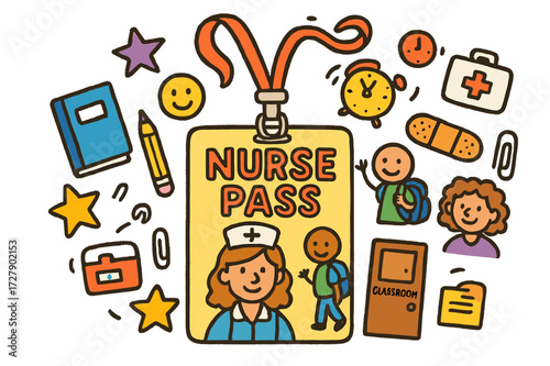 Nurse Pass Doodle. Nurse pass. Colorful Hand-drawn doodle Children illustration Pass card, lanyard, nurse, student, backpack, notebook, pencil, clock, first