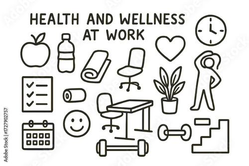 Work Wellness Icons. Hand-drawn doodle illustration [health and wellness at work] [apple, water bottle, heart icon, checklist, yoga mat, chair, plant, desk,