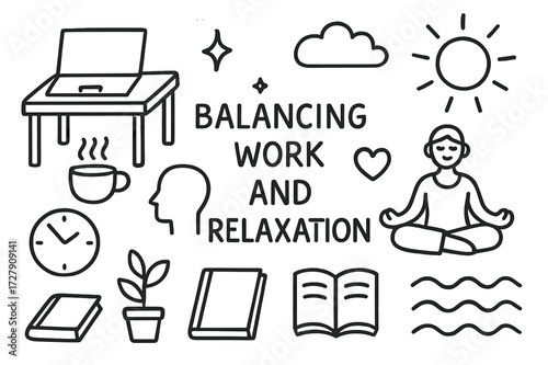 Work-Life Balance Doodles. Hand-drawn doodle illustration Balancing Work and Relaxation [desk, laptop, yoga pose, sun, cloud, wave, sparkle, star, plant, book,