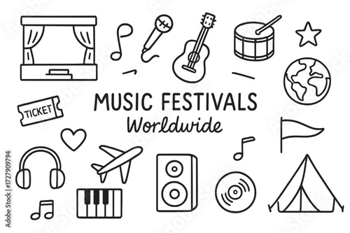 Global Music Festival Icons. Hand-drawn doodle illustration Music festivals worldwide [stage, microphone, guitar, drum, star, heart, globe, flag, ticket,