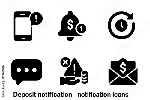 Deposit Notifications Icons. Solid, filled icon set of deposit notifications: mobile alert, bell with dollar sign, bank app push notification, status update