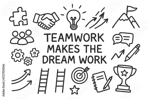 Teamwork Doodle Elements. Hand-drawn doodle illustration Teamwork makes the dream work puzzle pieces, handshake, light bulb, gears, group of people, ladder,