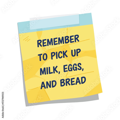 A yellow sticky note with a reminder to pick up milk, eggs, and bread.