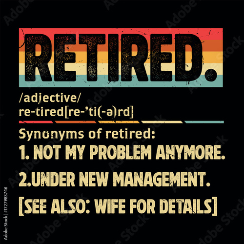 Funny Retirement Officially Retro Vintage Retired T-shirt Design