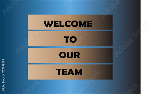 Welcome To Our Team business banner for new employee onboarding