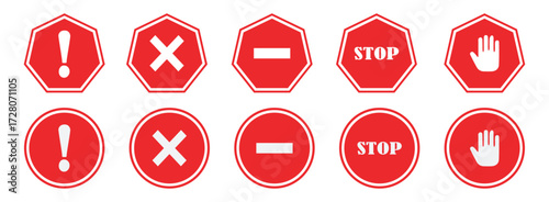 Set of Stop, No entry, cross Sign. Traffic Warning Symbol with Bold Text. High-quality vector illustration of a classic red stop sign.