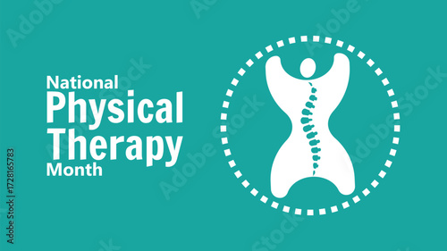 National Physical Therapy Month Awareness Design, background template. Holiday concept. background, banner, placard, card, 