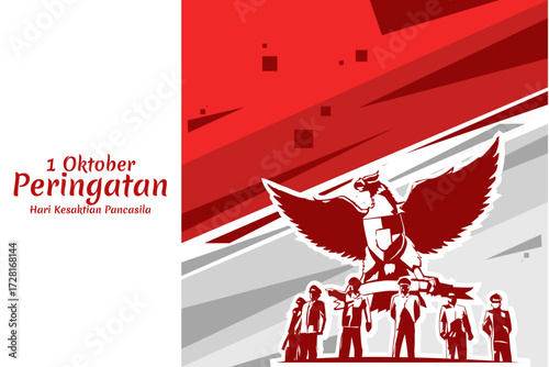 Translation: October 1, Commemoration of the Pancasila Sanctity Day (Hari Kesaktian Pancasila) vector illustration. Suitable for greeting card, poster and banner. 
