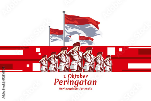 Translation: October 1, Commemoration of the Pancasila Sanctity Day (Hari Kesaktian Pancasila) vector illustration. Suitable for greeting card, poster and banner. 