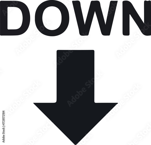Directional sign indicating downward movement with the word DOWN above the arrow.