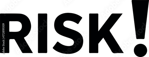 Risk exclamation mark bold black letters white background.