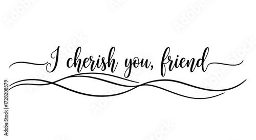 Elegant calligraphy art expressing heartfelt sentiment, perfect for cards, invitations, and social media greetings