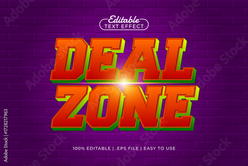 deal zone editable text effect