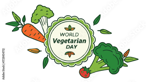 Illustration celebrating World Vegetarian Day with a carrot, broccoli florets, and green leaves arranged around a circular badge.