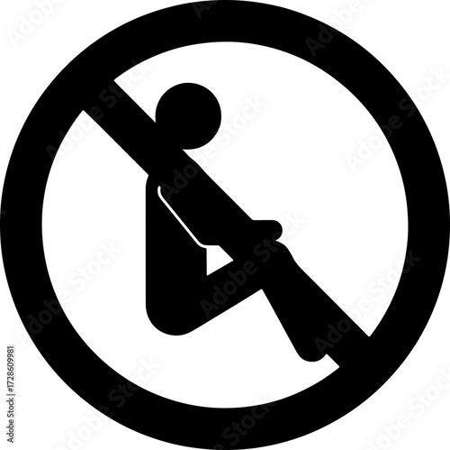 No sitting sign: forbidding posture symbol for public areas, safety regulations
