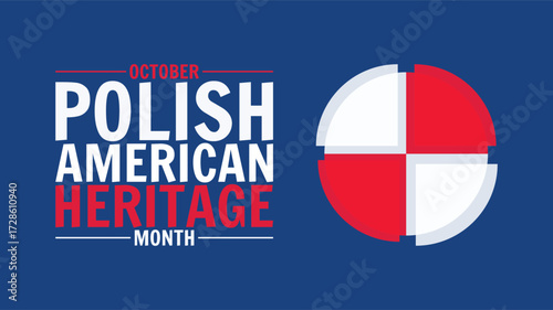 October is Polish American Heritage Month vector illustration Design templet for poster, banner etc