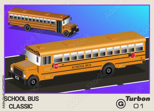 Vector collectible card, calendar or insert. Cartoon yellow 3D classic school bus. Toon autobus. Urban transport. Violet frame. Number 1