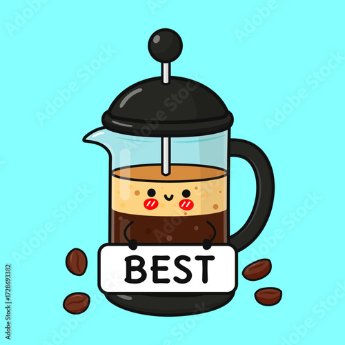 French press coffee character holding best sign