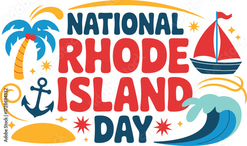 Celebrate National Rhode Island Day with coastal vibes and festive symbols