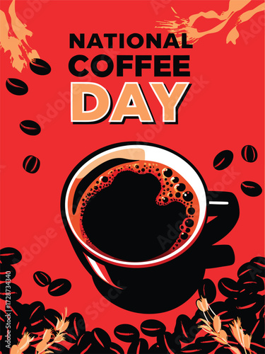 Coffee day poster with cup of coffee. Vector illustration.