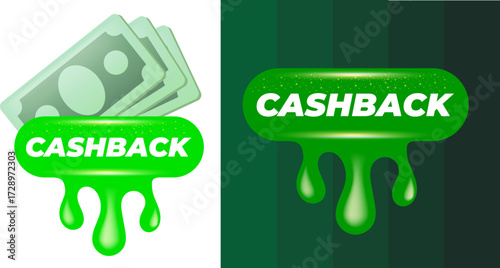 Vector cash back green icon isolated on white background. CASHBACK glossy banner design template with paper money. Business marketing icon