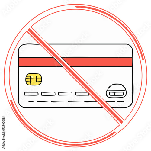 Hand drawn No Credit Card icon for cash only payment and debt concept