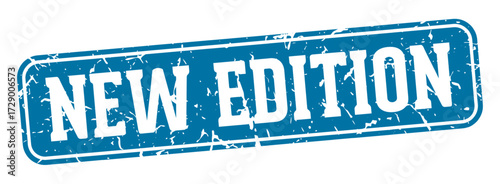 new edition rectangular sign. new edition stamp
