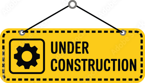 Yellow "Under Construction" sign with a gear icon, indicating a work in progress or temporary closure.