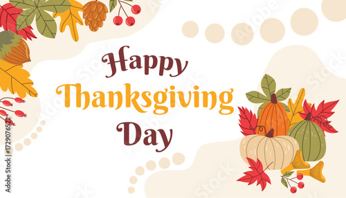 Festive autumn card for Happy Thanksgiving with decorative organic frame of leaves, pumpkins, mushrooms and berries in flat cartoon style. Holiday harvest artwork great for invitation or poster.